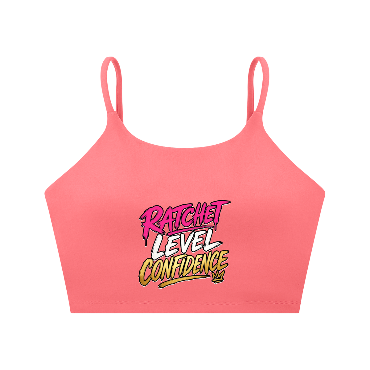 "Ratchet Level Confidence" Spaghetti Strap Yoga Sports Bra
