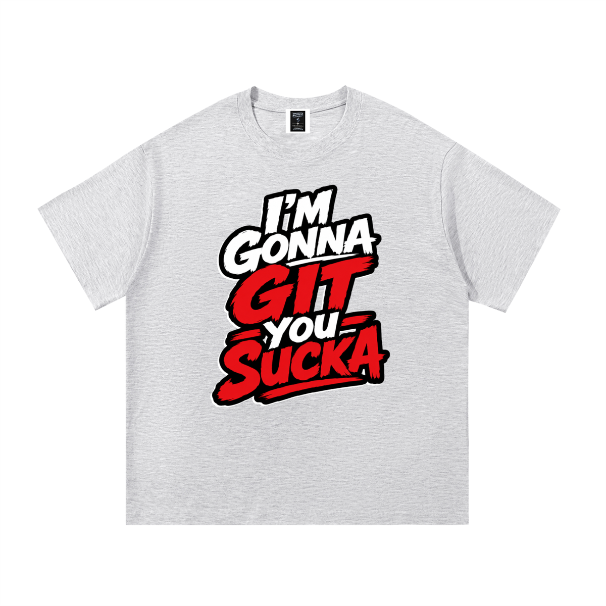 "I'm Gonna Git You Sucka" Cotton T-Shirt