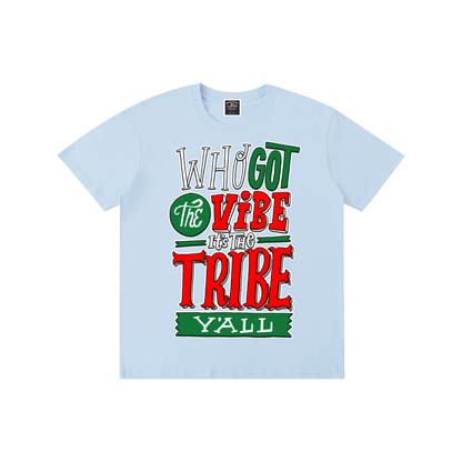 "The Vibe" Cotton T-Shirt