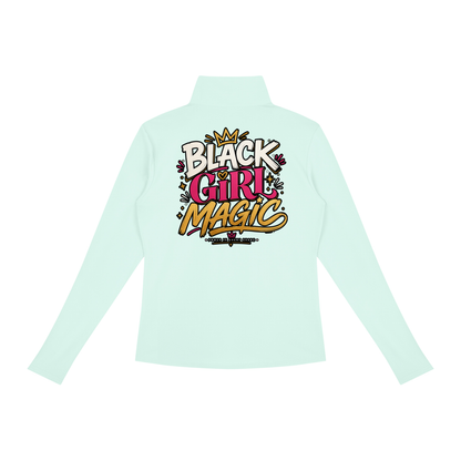 "Black Girl Magic" Women's Quarter-Zip Yoga Pullover