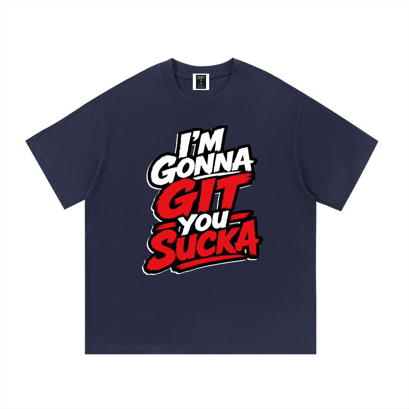 "I'm Gonna Git You Sucka" Cotton T-Shirt