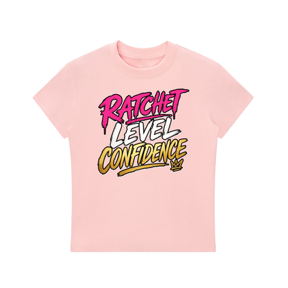 "Ratchet Level Confidence" Bodycon Crewneck T-Shirt