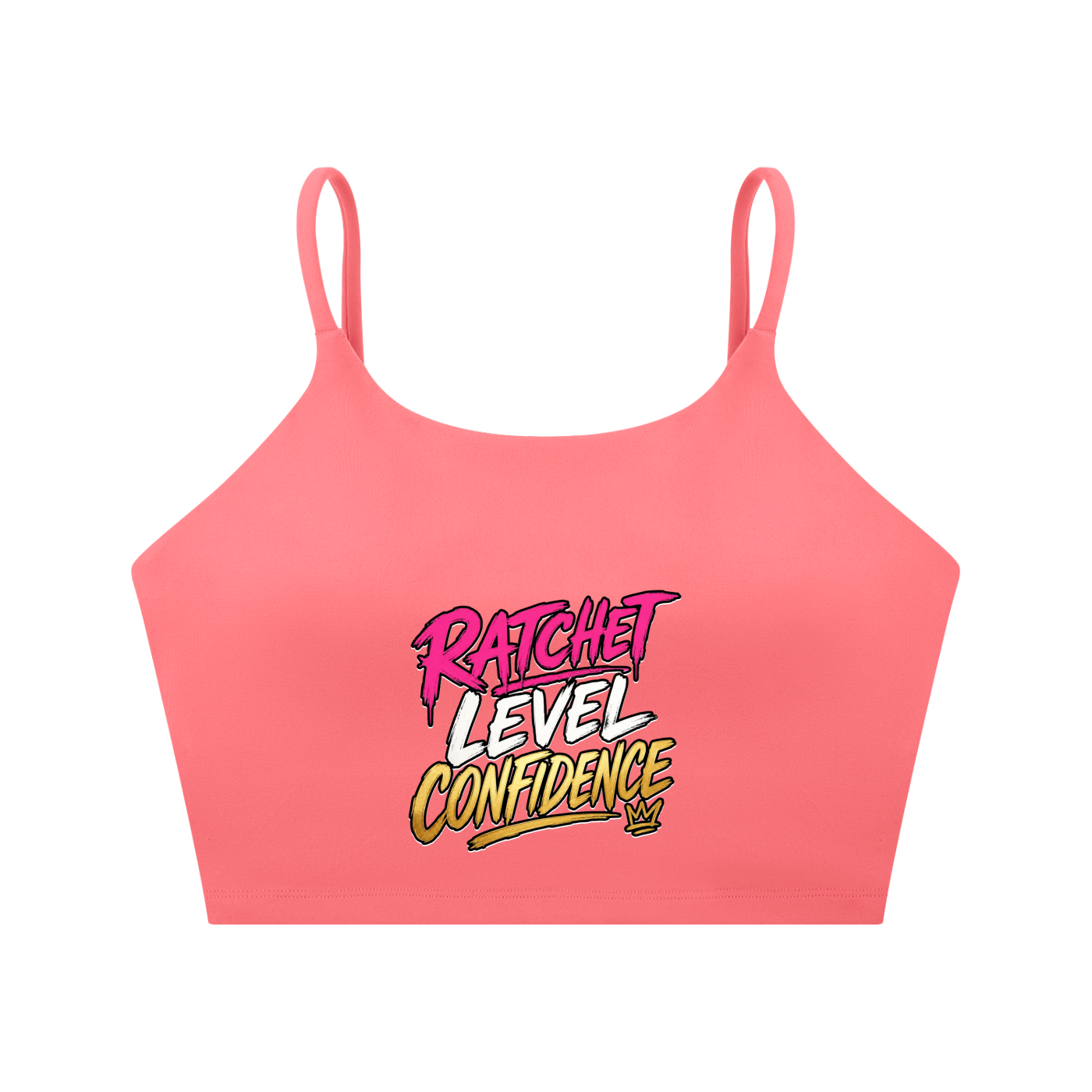 "Ratchet Level Confidence" Spaghetti Strap Yoga Sports Bra