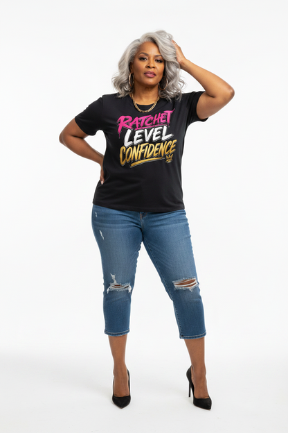 "Ratchet Level Confidence" Bodycon Crewneck T-Shirt