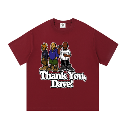 "Thank you, Dave" Cotton T-Shirt