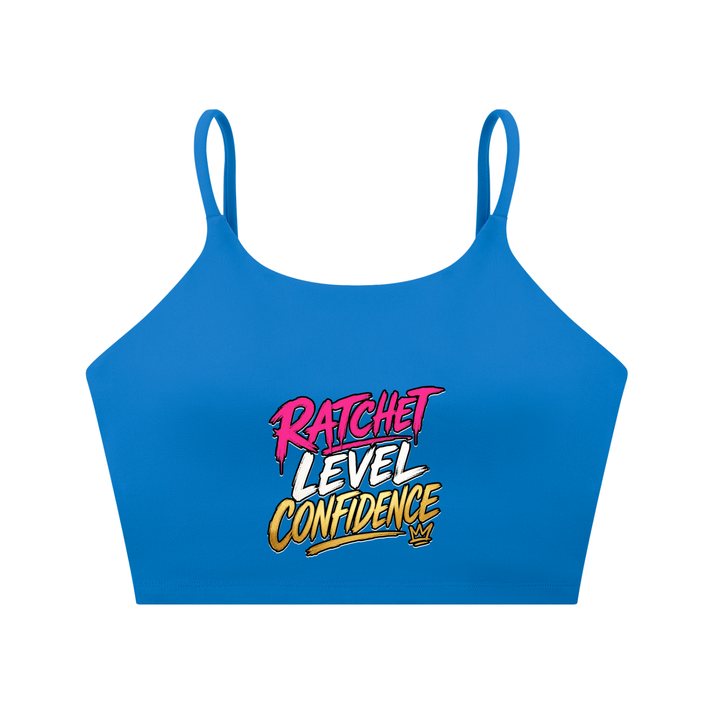 "Ratchet Level Confidence" Spaghetti Strap Yoga Sports Bra