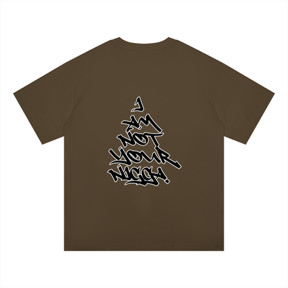 "I Am Not Your Nigga" Oversized Drop Shoulder T-Shirt