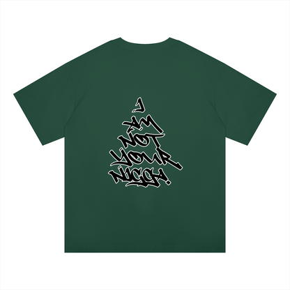 "I Am Not Your Nigga" Oversized Drop Shoulder T-Shirt